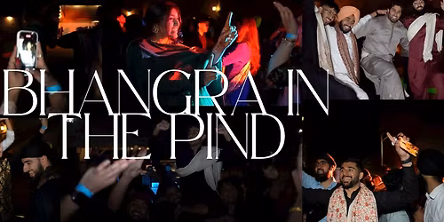 Bhangra in the Pind 2026