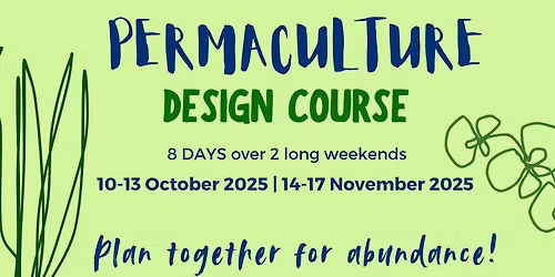 Permaculture Design Course part 2