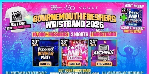 Bournemouth Freshers Wristband 2026 - Official Your Freshers Guide | Bournemouth Freshers 2026 - Free T-Shirt With Every Ticket \ud83d\udc55
