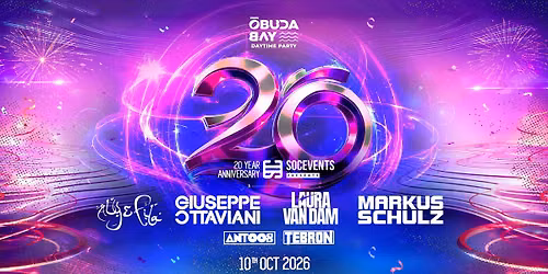 SOC Events pres. 20 YEARS IN TRANCE \u2013 OCT10 @ \u00d3buda Bay