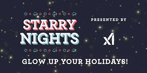 2025 Starry Nights, presented by xAI