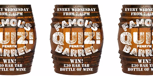 THE FAMOUS BARREL QUIZ