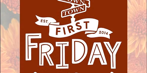 First Friday