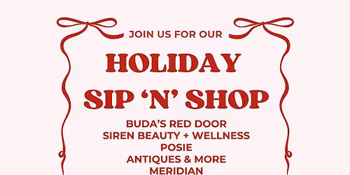 Holiday Sip N Shop