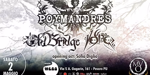 Poymandres\/ Old Bridge\/ Vesper\/ Sofia Diglio Live Spazio Webo (PU)