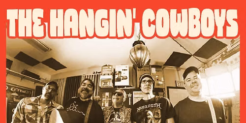 The Hangin' Cowboys on a Friday Afternoon!