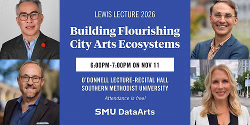 Panel Discussion: Building Flourishing City Arts Ecosystems