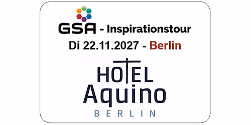 GSA-Inspirationstour in BERLIN: 6 Redner:innen je 10 Min.