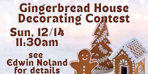 Gingerbread House Contest