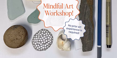 Introduction to Zentangle \u2013 A Mindful Art Workshop