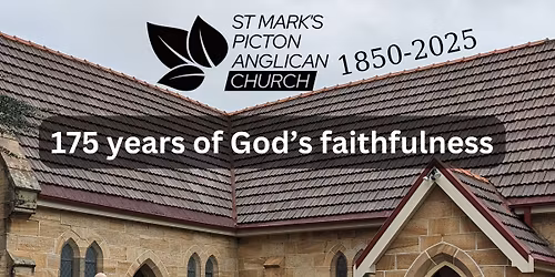 Baptism Reunion - 175 Years of St Mark's, Picton