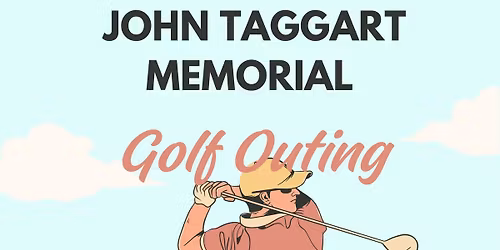 John Taggart Memorial Golf Outing