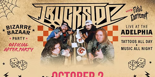 TRUCKSTOP - Bizarre Bazaar Official Afterparty