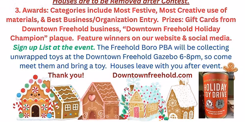 GINGERBREAD HOUSE CONTEST (cardboard made)Everyone can participate who enjoys Downtown Businesses