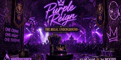 Purple Reign: The Regal Underground