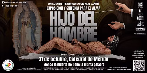 Hijo del Hombre, exposici\u00f3n y sinfon\u00eda para el alma