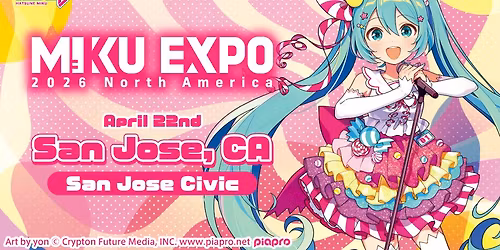 MIKU EXPO 2026 North America in San Jose, CA