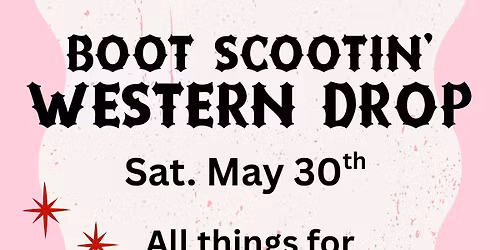 Boot Scootin' Western Drop \ud83e\udd20