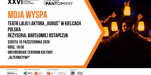 \u201eMoja wyspa\u201d | Teatr Lalki i Aktora \u201eKubu\u015b\u201d w Kielcach | Polska | re\u017cyseria: Bart\u0142omiej Ostapczuk