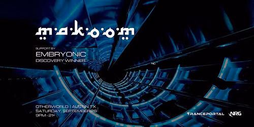 TRANCEPORTAL PRESENTS: MAKOOM & EMBRYONIC (NC)