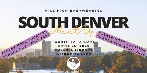 **LOCATION CHANGE** April 2026 South Denver Meeting