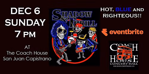 Shadow & The Thrill returns to The Coach House!  Sunday Dec. 6