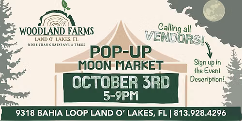 Woodland Farms Pop-Up Moon Market