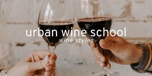 Urban Wine School: White Wine Class
