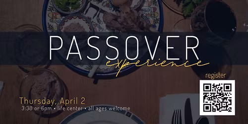 Passover Experience