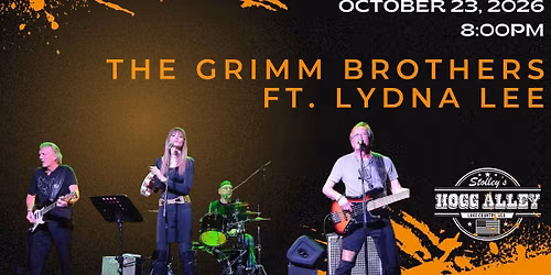 The Grimm Brothers ft. Lynda Lee at Stolley's Hogg Alley