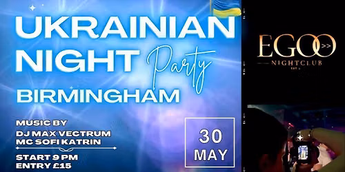Ukrainian Night BIRMINGHAM | 30. 05. 26