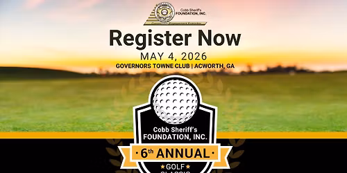 Cobb Sheriff's Foundation, Inc. 6th Annual Golf Classic