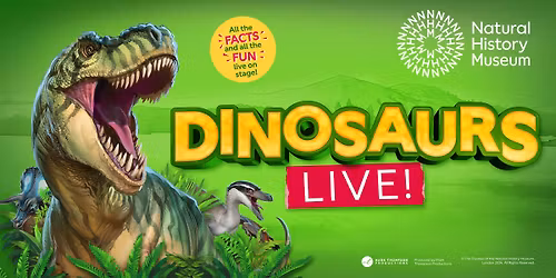  Natural History Museum \u2013 Dinosaur Live
