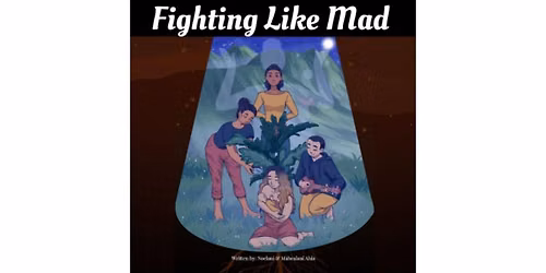 Fighting Like Mad