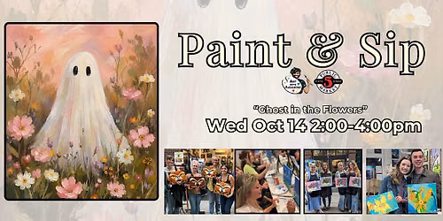 Paint & Sip in Eugene, Oregon \u201cGhost in the Flowers\u201d