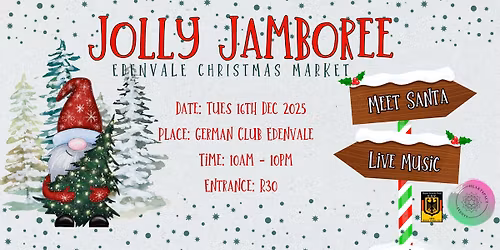 Jolly Jamboree - Edenvale Christmas Market