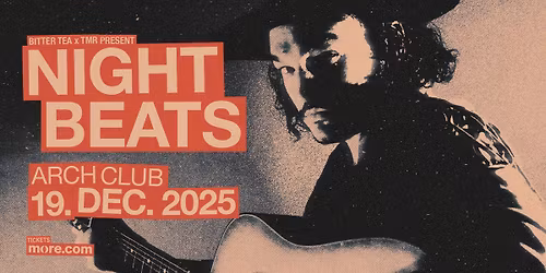 Night Beats (US) \u2022 Athens