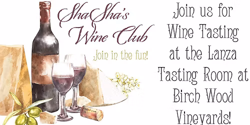 Thanksgiving Wine Tasting with ShaSha\u2019s Wine Club