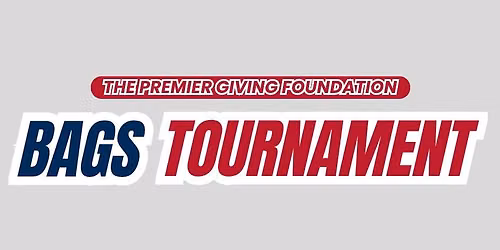 Premier Giving Foundation Bags Tournament