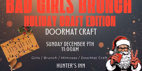 Bad Girls Brunch: Holiday Craft Edition -SOLD OUT