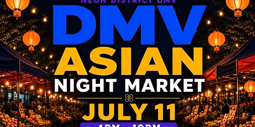 DMV Asian Night Market - Manassas Park