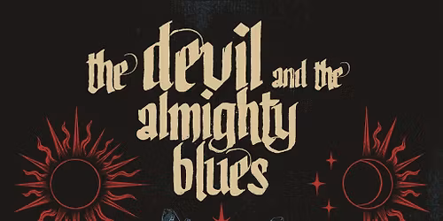 The Devil And The Almighty Blues + Special Guest: Skyjoggers | Hellraiser Leipzig