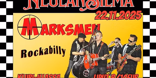 Roadhouse Cafe Neulansilm\u00e4 Klubi-illassa Marksmen Rockabilly