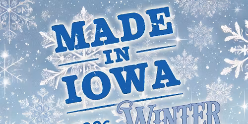 Made In Iowa Winter Market