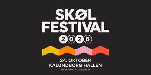 SK\u00d8L FESTIVAL 2026