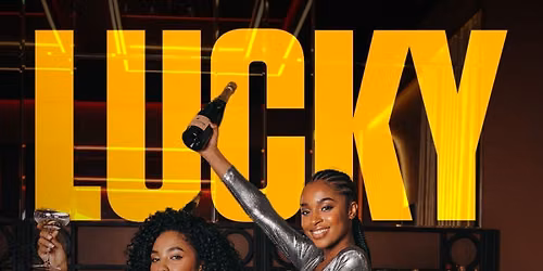 LUCKY SATURDAYS at Lucky Bar