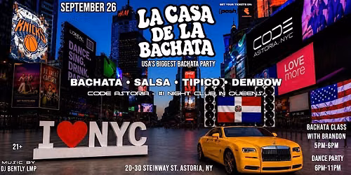 NYC'S BIGGEST BACHATA PARTY \u2022 La Casa de la Bachata @ Bliss Terasu
