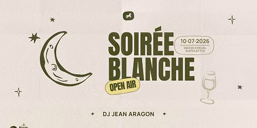 SOIR\u00c9E BLANCHE