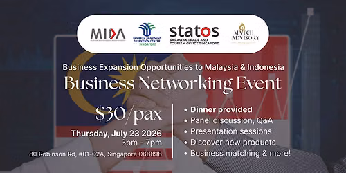 Business Expansion Opportunities to Malaysia & Indonesia - Networking Event