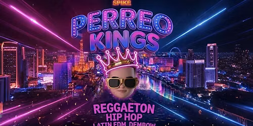 21+SATURDAY PERREO KINGS REGGEATON CLUB LAS VEGAS FREE W\/RSVP